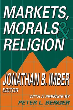 Markets, Morals, and Religion (eBook, PDF)
