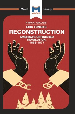 An Analysis of Eric Foner's Reconstruction (eBook, ePUB)