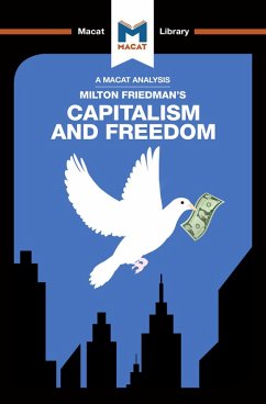 An Analysis of Milton Friedman's Capitalism and Freedom (eBook, ePUB) - Hakemy, Sulaiman