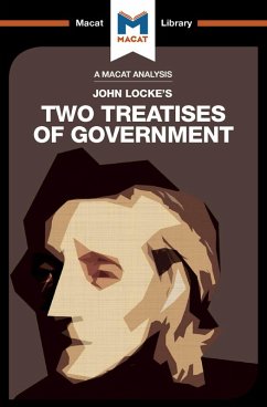 An Analysis of John Locke's Two Treatises of Government (eBook, ePUB) - Kleidosty, Jeremy; Jackson, Ian