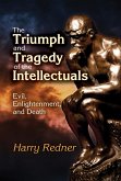 The Triumph and Tragedy of the Intellectuals (eBook, PDF)