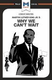 An Analysis of Martin Luther King Jr.'s Why We Can't Wait (eBook, ePUB)