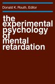 The Experimental Psychology of Mental Retardation (eBook, PDF)