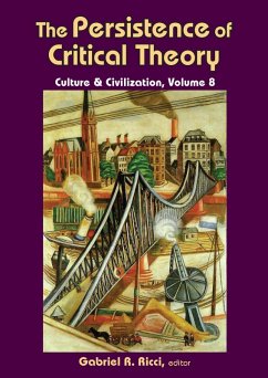 The Persistence of Critical Theory (eBook, PDF) - Ricci, Gabriel R.