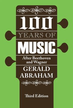 One Hundred Years of Music (eBook, PDF) - Abraham, Gerald