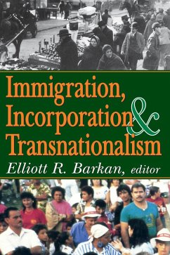 Immigration, Incorporation and Transnationalism (eBook, PDF)