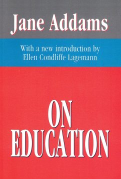 On Education (eBook, PDF) - Addams, Jane