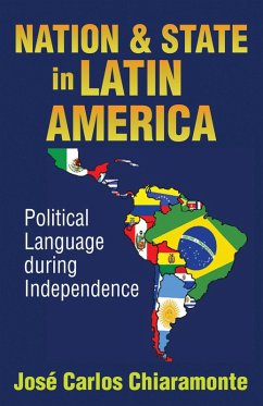 Nation and State in Latin America (eBook, PDF) - Chiaramonte, Jose Carlos