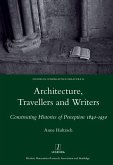 Architecture, Travellers and Writers (eBook, PDF)