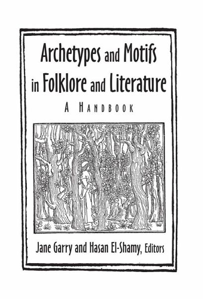 Archetypes and Motifs in Folklore and Literature: A Handbook (eBook, PDF)