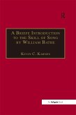A Briefe Introduction to the Skill of Song by William Bathe (eBook, PDF)