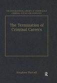 The Termination of Criminal Careers (eBook, PDF)