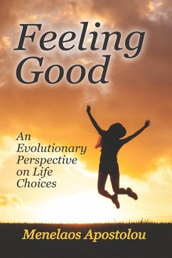 Feeling Good (eBook, PDF) - Apostolou, Menelaos