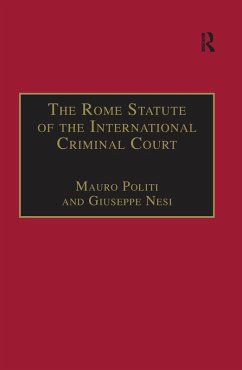 The Rome Statute of the International Criminal Court (eBook, PDF) - Politi, Mauro