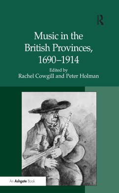 Music in the British Provinces, 1690-1914 (eBook, PDF) - Holman, Peter