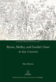 Byron, Shelley and Goethe's Faust (eBook, PDF)