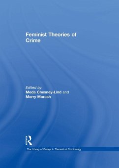 Feminist Theories of Crime (eBook, PDF) - Morash, Merry