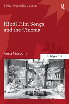 Hindi Film Songs and the Cinema (eBook, PDF) - Morcom, Anna