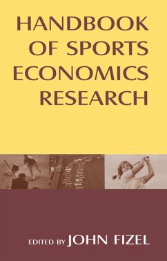 Handbook of Sports Economics Research (eBook, PDF) - Fizel, John