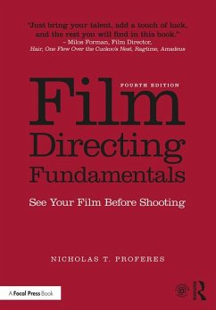 Film Directing Fundamentals (eBook, ePUB) - Proferes, Nicholas T.