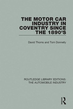 Cover The Motor Car Industry in Coventry Since the 1890's (eBook, ePUB)