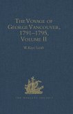 The Voyage of George Vancouver, 1791 - 1795 (eBook, PDF)