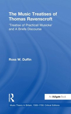 The Music Treatises of Thomas Ravenscroft (eBook, PDF) - Duffin, Ross W.
