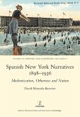 Spanish New York Narratives 1898-1936 (eBook, PDF)