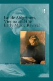 Isolde Ahlgrimm, Vienna and the Early Music Revival (eBook, PDF)