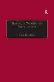 Baroque Woodwind Instruments (eBook, PDF)