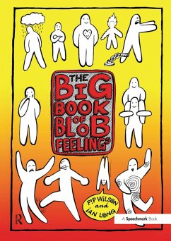Big Book of Blob Feelings (eBook, PDF) - Wilson, Pip; Long, Ian