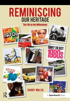 Reminiscing Our Heritage (eBook, PDF) - Walsh, Danny