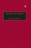 The Military Orders Volume I (eBook, PDF) The Military Orders Volume I (eBook, PDF)