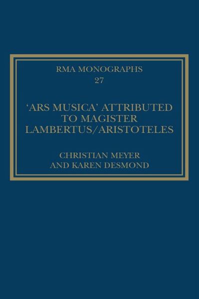 The 'Ars musica' Attributed to Magister Lambertus/Aristoteles (eBook, PDF)