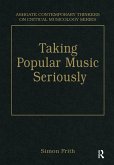 Taking Popular Music Seriously (eBook, PDF)