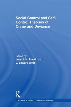 Social Control and Self-Control Theories of Crime and Deviance (eBook, PDF) - Wells, L. Edward