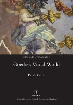 Goethe's Visual World (eBook, PDF) - Currie, Pamela