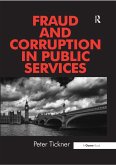 Fraud and Corruption in Public Services (eBook, PDF)