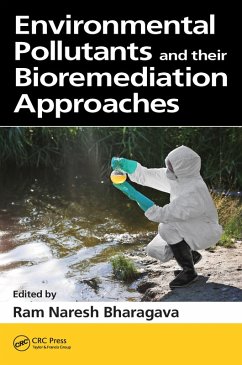Environmental Pollutants and their Bioremediation Approaches (eBook, PDF)