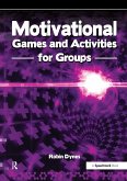 Motivational Games and Activities for Groups (eBook, PDF)