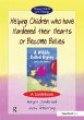 Helping Children Who Have Hardened... - Bild 1