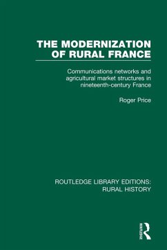 The Modernization of Rural France (eBook, ePUB) - Price, Roger