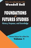 Foundations of Futures Studies (eBook, PDF)