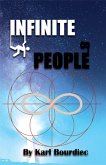 Infinite People (Infinite Books, #1) (eBook, ePUB) Infinite People (Infinite Books, #1) (eBook, ePUB)