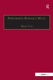 Performing Baroque Music (eBook, PDF)
