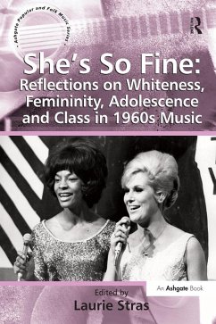 Cover She's So Fine: Reflections on Whiteness, Femininity, Adolescence and Class in 1960s Music (eBook, PDF)