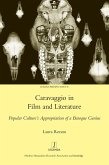 Caravaggio in Film and Literature (eBook, PDF)