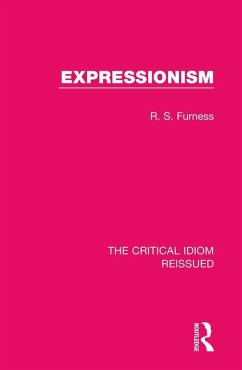 Expressionism (eBook, ePUB) - Furness, R. S.