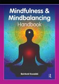 The Mindfulness and Mindbalancing Handbook (eBook, PDF)
