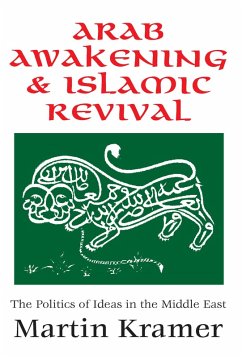 Arab Awakening and Islamic Revival (eBook, PDF) - Kramer, Martin